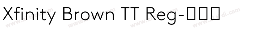 Xfinity Brown TT Reg字体转换
